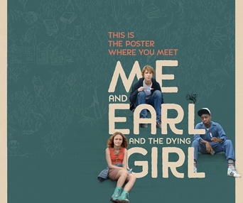 Affiche du film Me and Earl and the Dying Girl