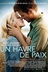 Affiche du film Un havre de paix