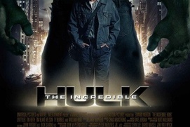 Affiche du film The Incredible Hulk Affiche du film The Incredible Hulk