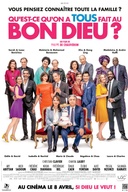 Affiche du film Qu'est-ce qu'on a tous fait au Bon Dieu?