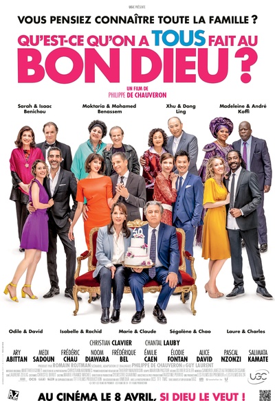 Affiche du film Qu'est-ce qu'on a tous fait au Bon Dieu?