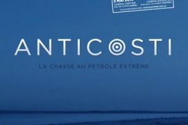 Affiche du film Anticosti: La chasse au pétrole extrême