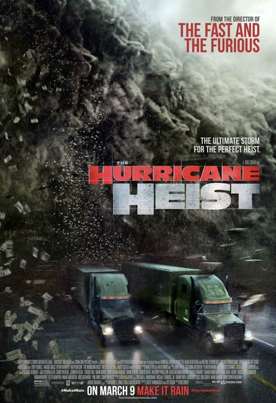 Affiche du film The Hurricane Heist