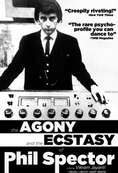 Affiche du film The Agony And Ecstasy Of Phil Spector