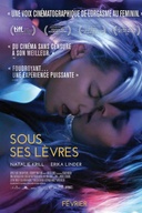 Affiche du film Sous ses lèvres