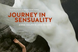 Affiche du film Journey in Sensuality: Anna Halprin and Rodin