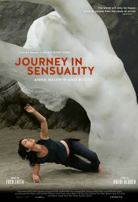 Journey in Sensuality: Anna Halprin and Rodin
