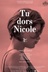 Affiche du film Tu dors Nicole