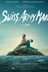 Affiche du film Swiss Army Man