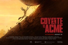 Affiche en anglais de Coyote vs. Acme Affiche en anglais de Coyote vs. Acme