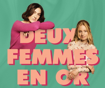 Affiche du film Deux femmes en or