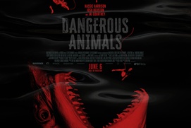 Affiche du film Dangerous Animals