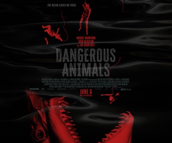 Affiche du film Dangerous Animals
