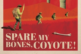Affiche en anglais du documentaire Spare My Bones, Coyote!