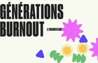 Génération Burnout
