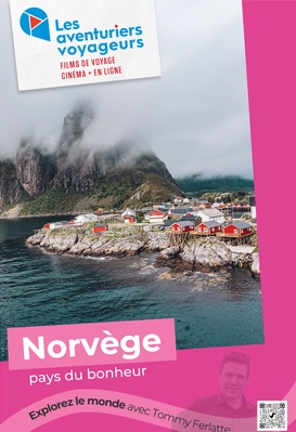 Les Aventuriers Voyageurs - Norvège pays du bonheur