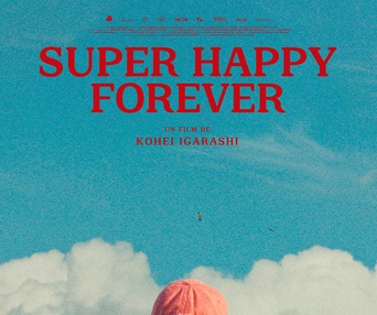 Image du film Super Happy Forever