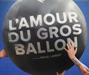 Image du film L'amour du gros ballon