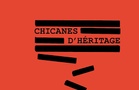 Chicanes d'héritage