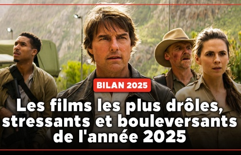 Bilan cinéma 2025 : Les films les plus drôles, stressants et bouleversants de l'année