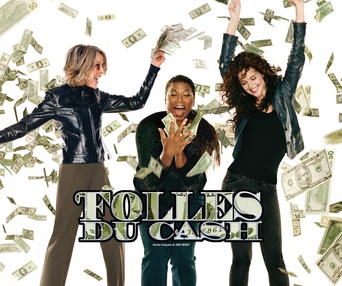 Affiche du film Folles du Cash
