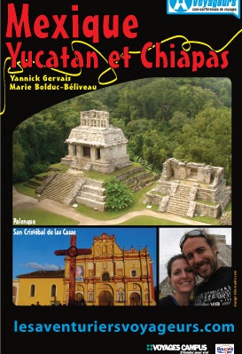 Mexique: Yucatan et Chiapas
