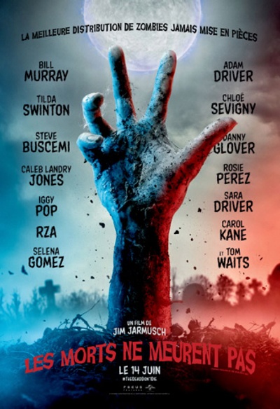 Affiche du film The Dead Don't Die