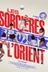 Affiche du film Les sorcières de l'Orient