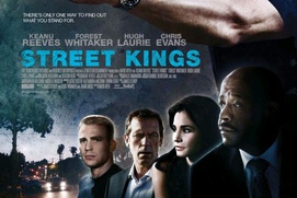 Affiche du film Street Kings Affiche du film Street Kings