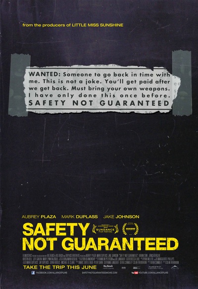 Affiche du film Safety Not Guaranteed