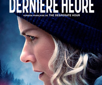 Affiche du film La dernière heure