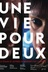 Affiche du film Une vie pour deux
