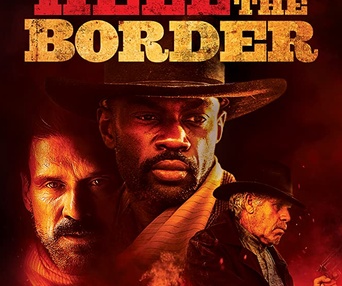 Une scène du film Hell On The Border