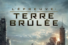 Affiche du film Maze Runner: The Scorch Trials