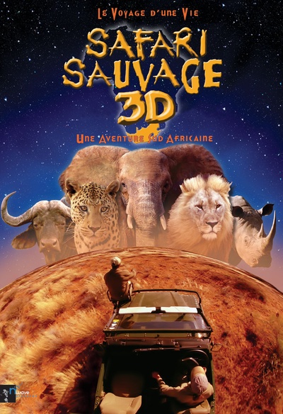 Affiche du film Safari sauvage 3D
