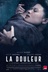 Affiche du film La douleur