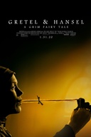 Affiche du film Gretel and Hansel