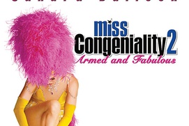 Affiche du film Miss Congeniality 2: Armed and Fabulous