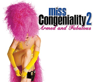 Affiche du film Miss Congeniality 2: Armed and Fabulous