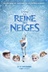 Affiche du film La reine des neiges