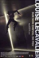 Affiche du film Louise Lecavalier : sur son cheval de feu