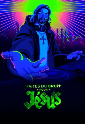 Faites du bruit pour Jésus