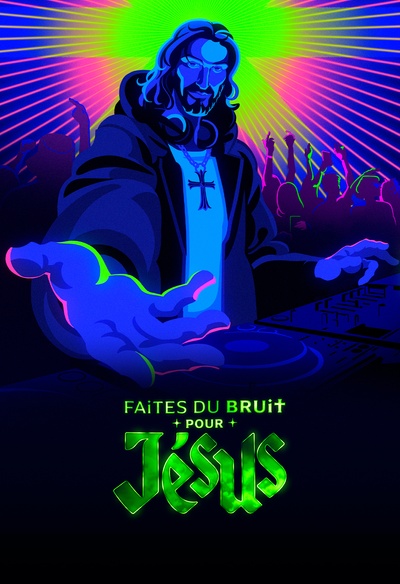 Faites du bruit pour Jésus