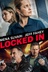 Affiche du film Locked In
