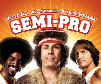 Affiche du film Semi-Pro