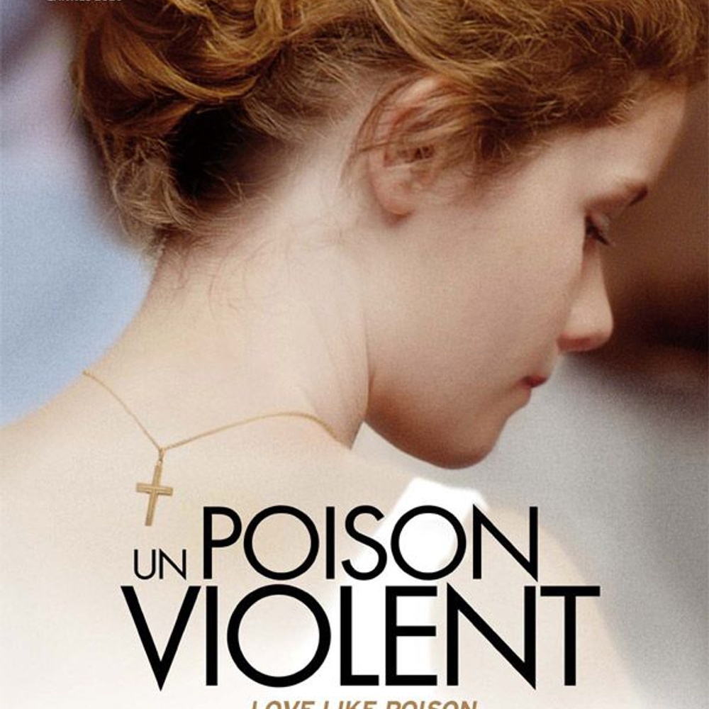 Affiche du film Un poison violent