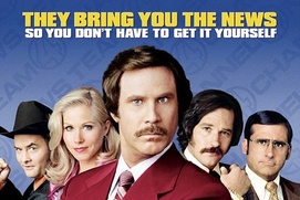 Affiche du film Anchorman: The Legend of Ron Burgundy Affiche du film Anchorman: The Legend of Ron Burgundy