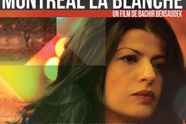 Affiche du film Montréal La Blanche
