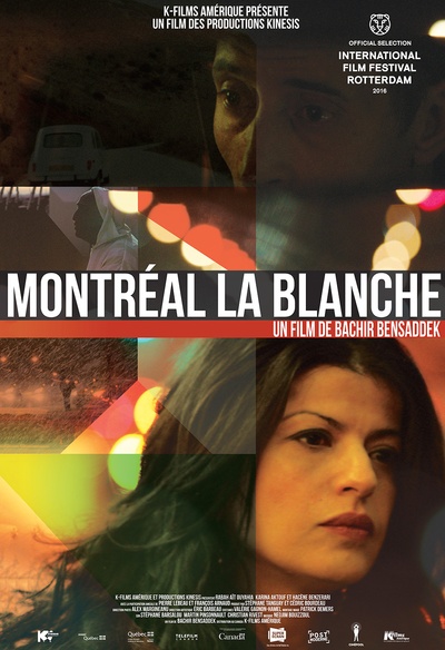 Affiche du film Montréal La Blanche