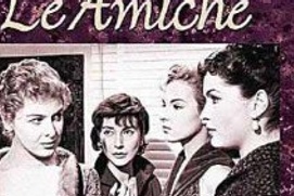 Images du film Le amiche Images du film Le amiche